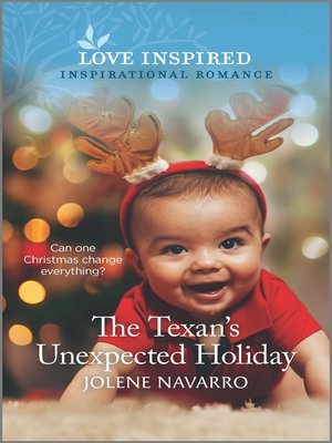cover image of The Texan's Unexpected Holiday